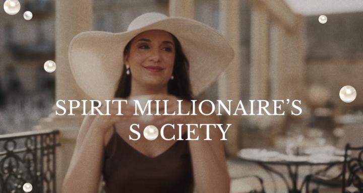 SPIRIT MILLIONAIRE’S SOCIETY 