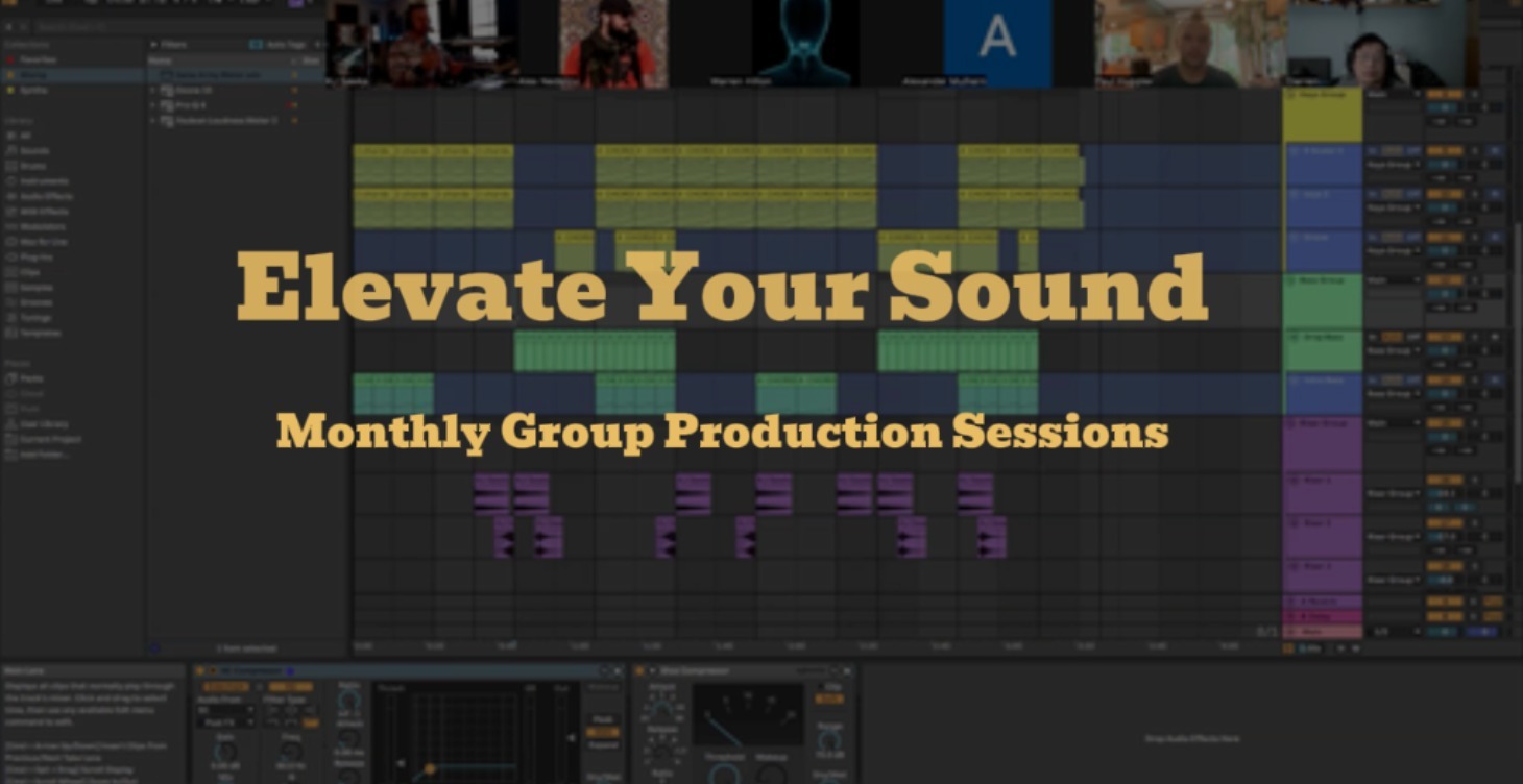 Monthly Group Production Sessions