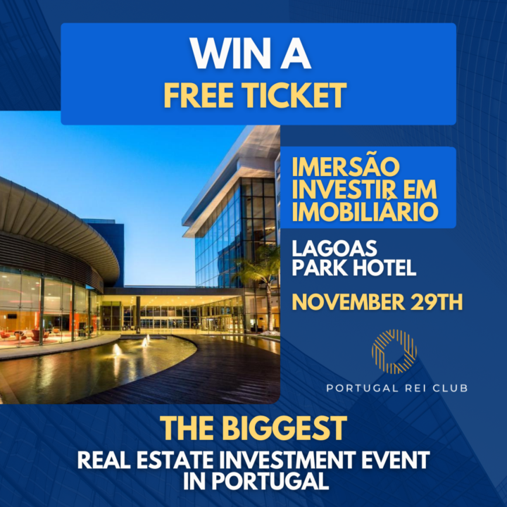 Free Ticket to One of The Biggest Real Estate Events in Portugal