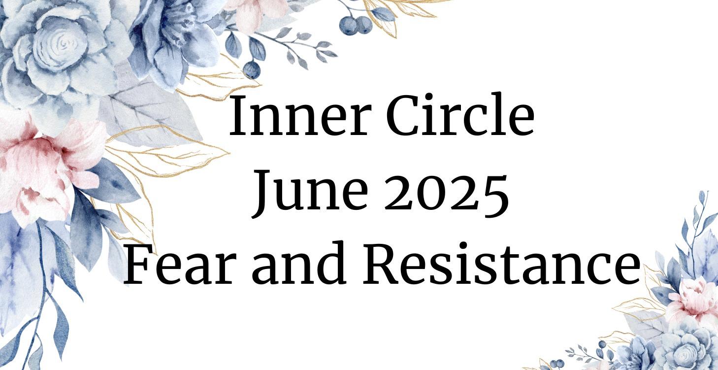 Live Course: Fear and Resistance