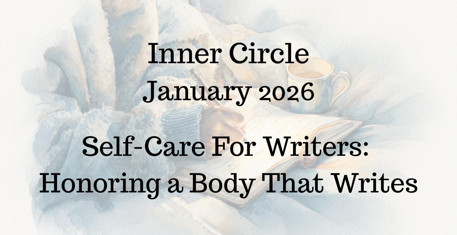 Live Course: Self-Care For Writers