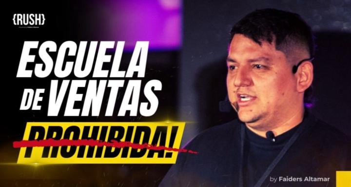 RUSH Escuela Ventas Prohibida