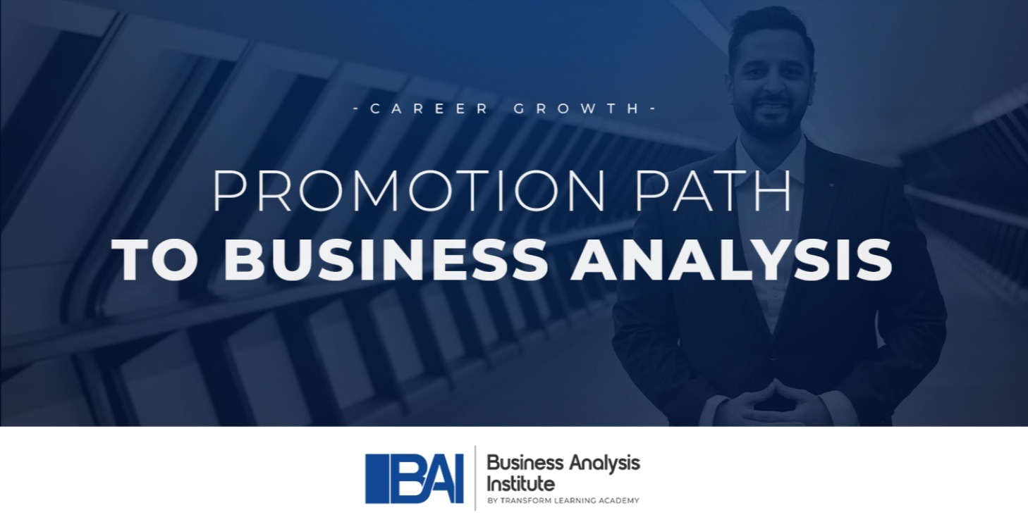 Promotion Path To Business Analysis