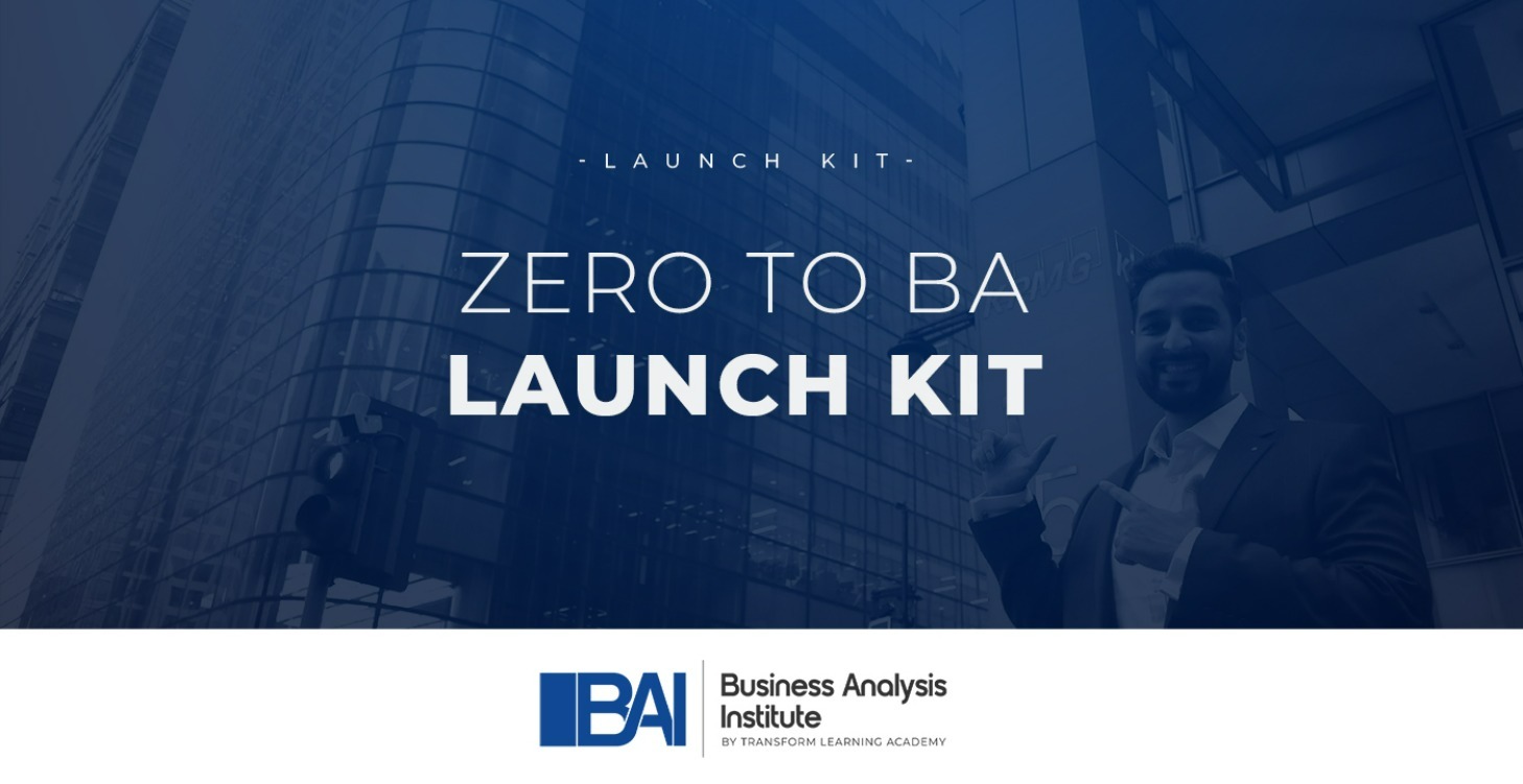 Zero To BA Launch Kit