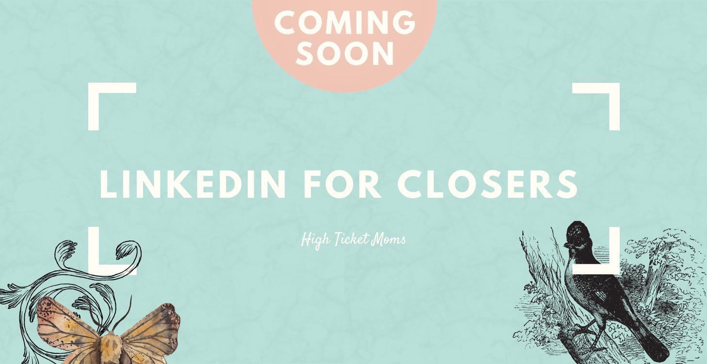 LinkedIn for Closers (Without Becoming Cringe)