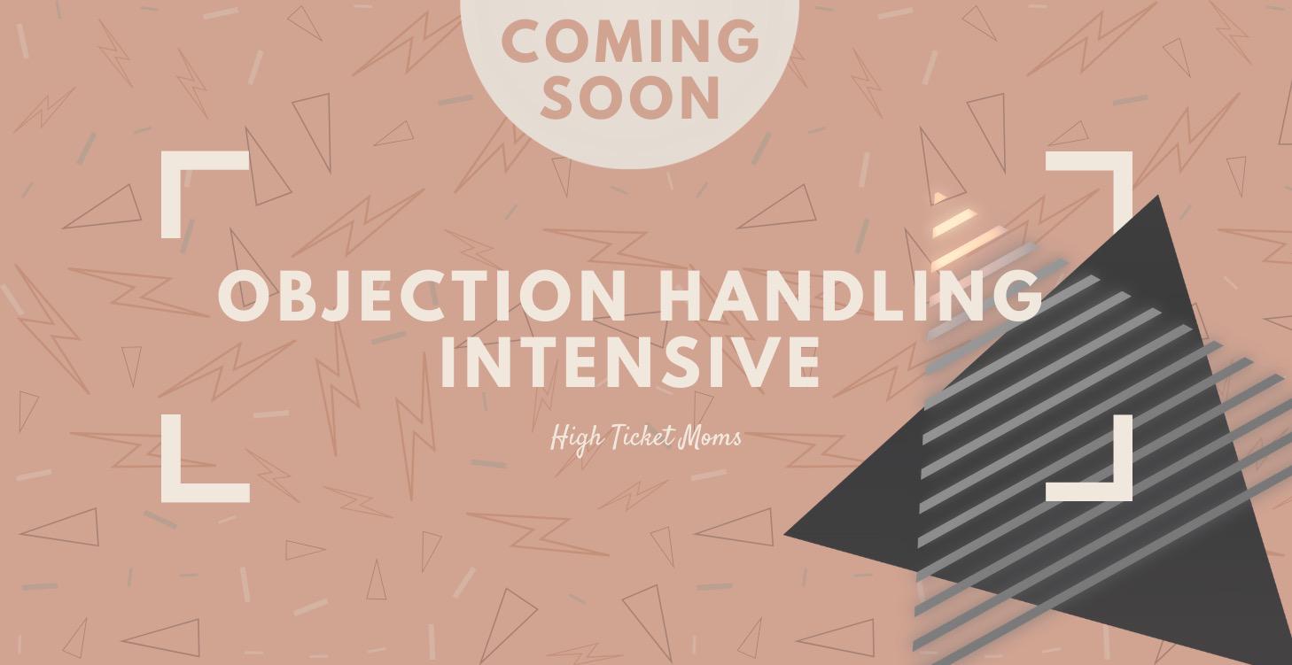 Objection Handling Intensive