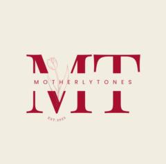 Motherly Tones