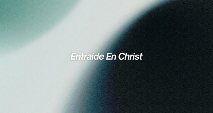 En Christ Entraide 