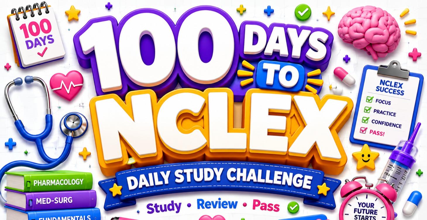 100 Days to NCLEX