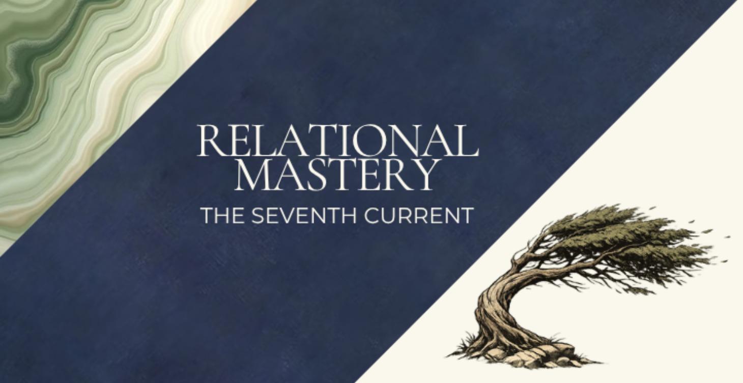 RELATIONAL MASTERY (COMING SOON)