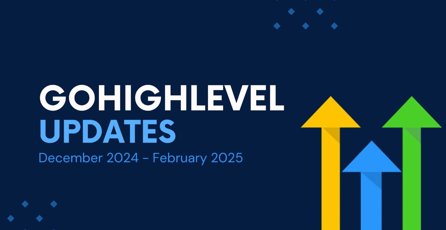 GoHighLevel Updates (December- 2024)