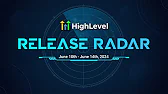 The HighLevel Weekly Roundup June 10th - June 14th, 2024