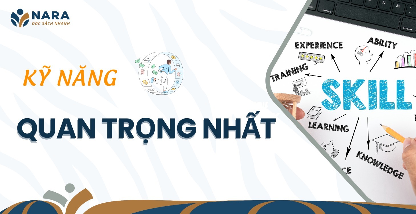 KỸ NĂNG QUAN TRỌNG NHẤT