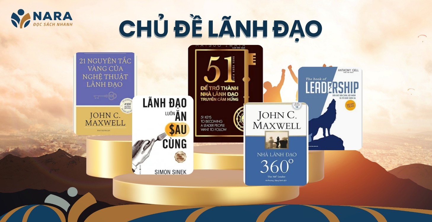 SÁCH HAY: CHỦ ĐỀ LÃNH ĐẠO