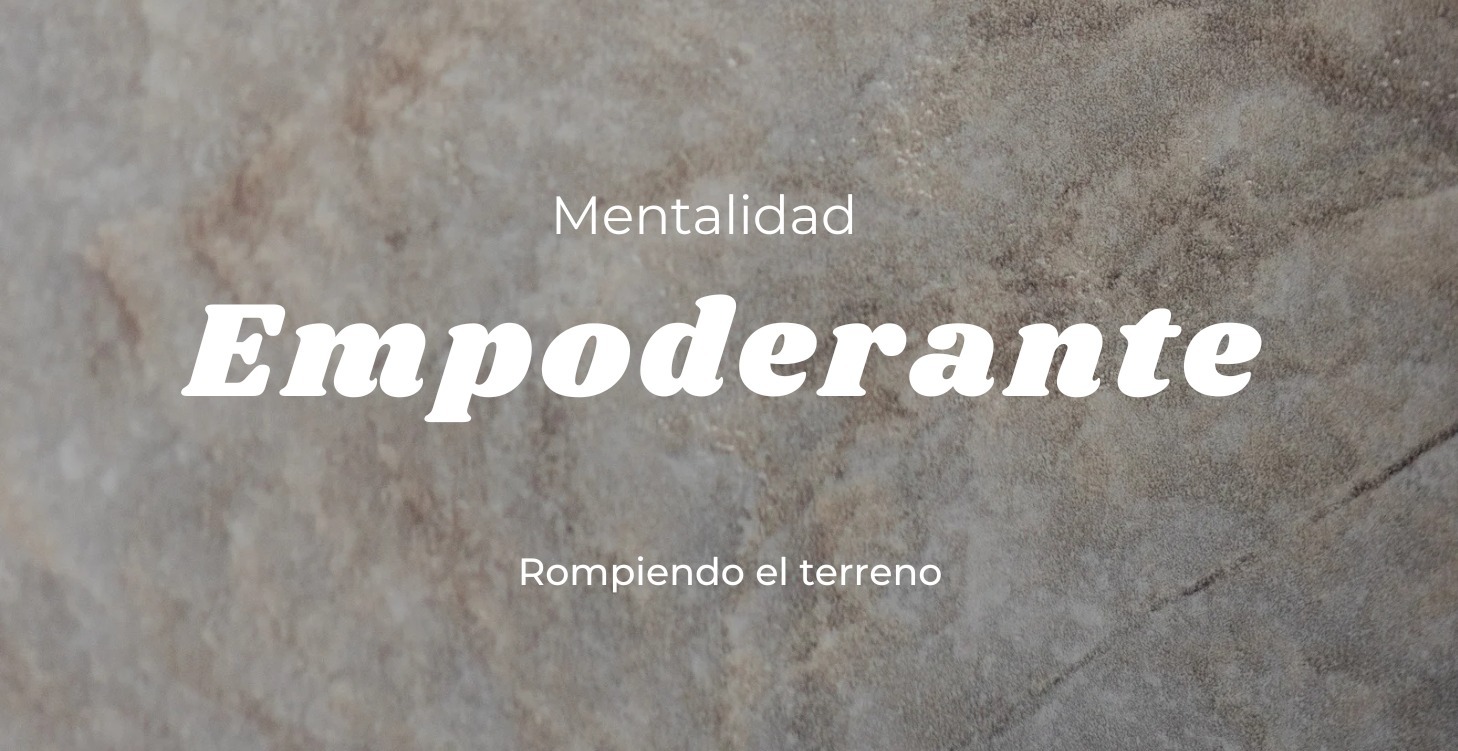 Mentalidad Empoderante
