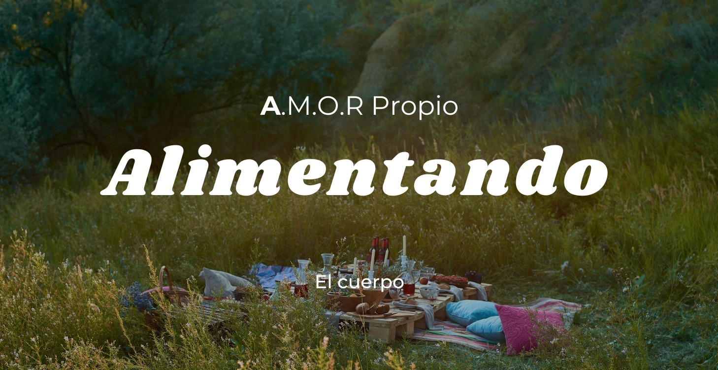 Alimentando el cuerpo