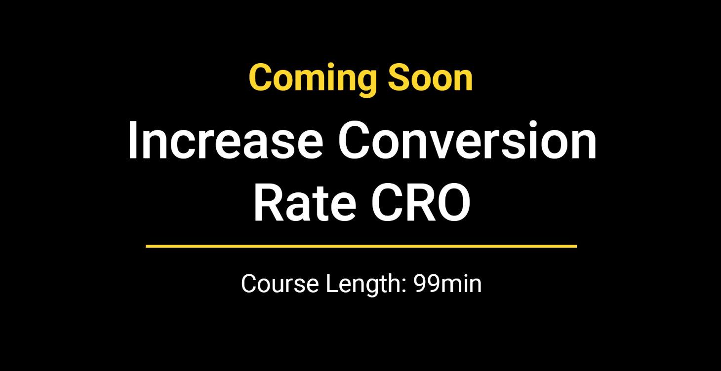 Increase Conversion Rate