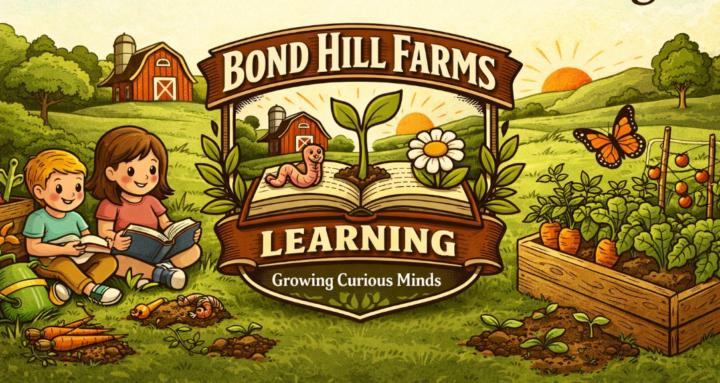 Bond Hill Farms Learning