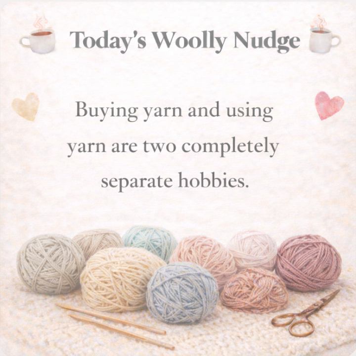 ☕️🧶 Today’s Woolly Nudge