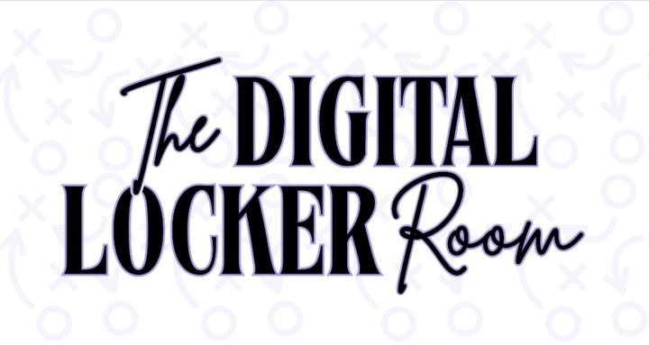 The Digital Locker Room
