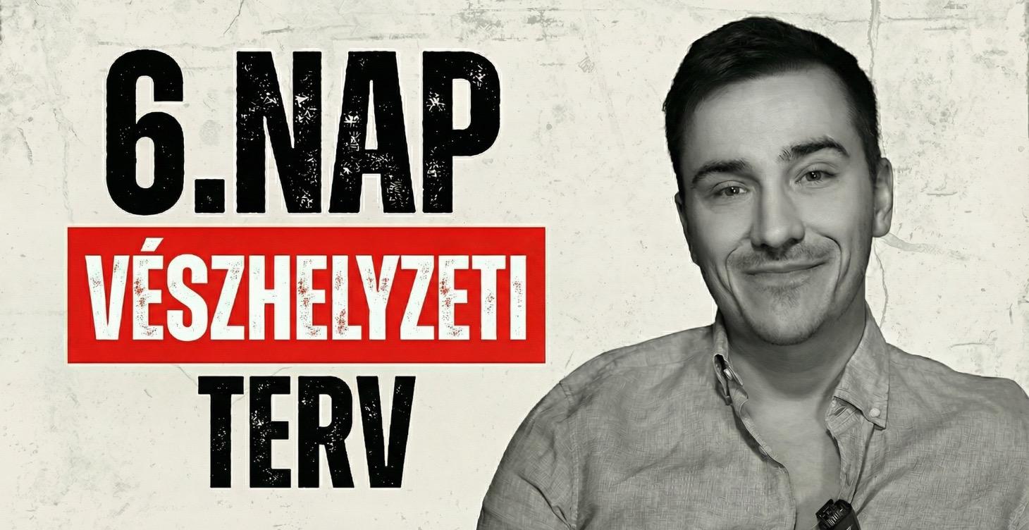 6. Vészhelyzeti Terv (Szakítás utáni újrakezdés)