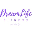 DreamLife Fitness