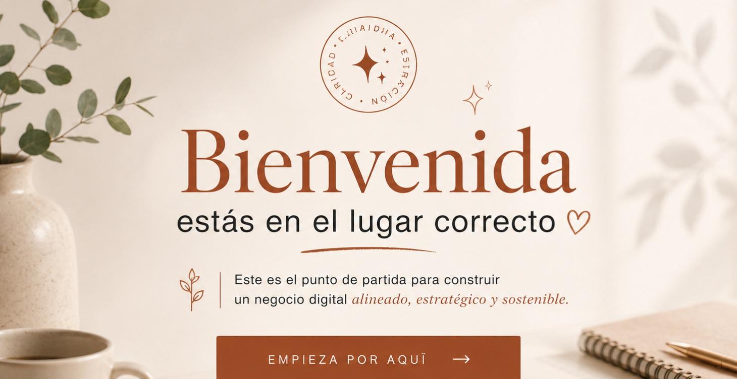 🧭 Bienvenida · Estás en el lugar correcto