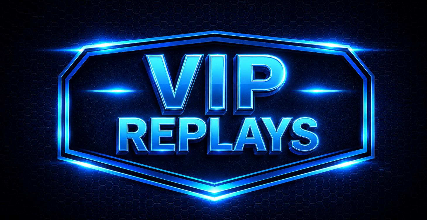 Blueprint VIP Replays