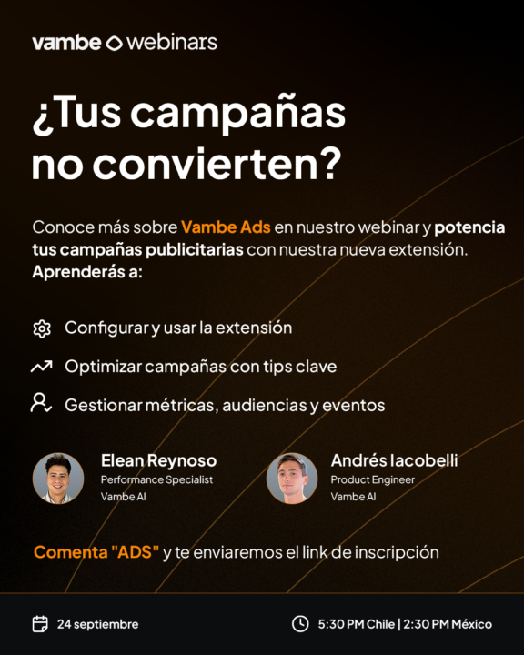 ¿Ya usas Vambe Ads o quieres empezar a usarlo?