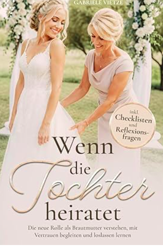 Kennst Du jemanden, dessen Tochter heuer heiratet?