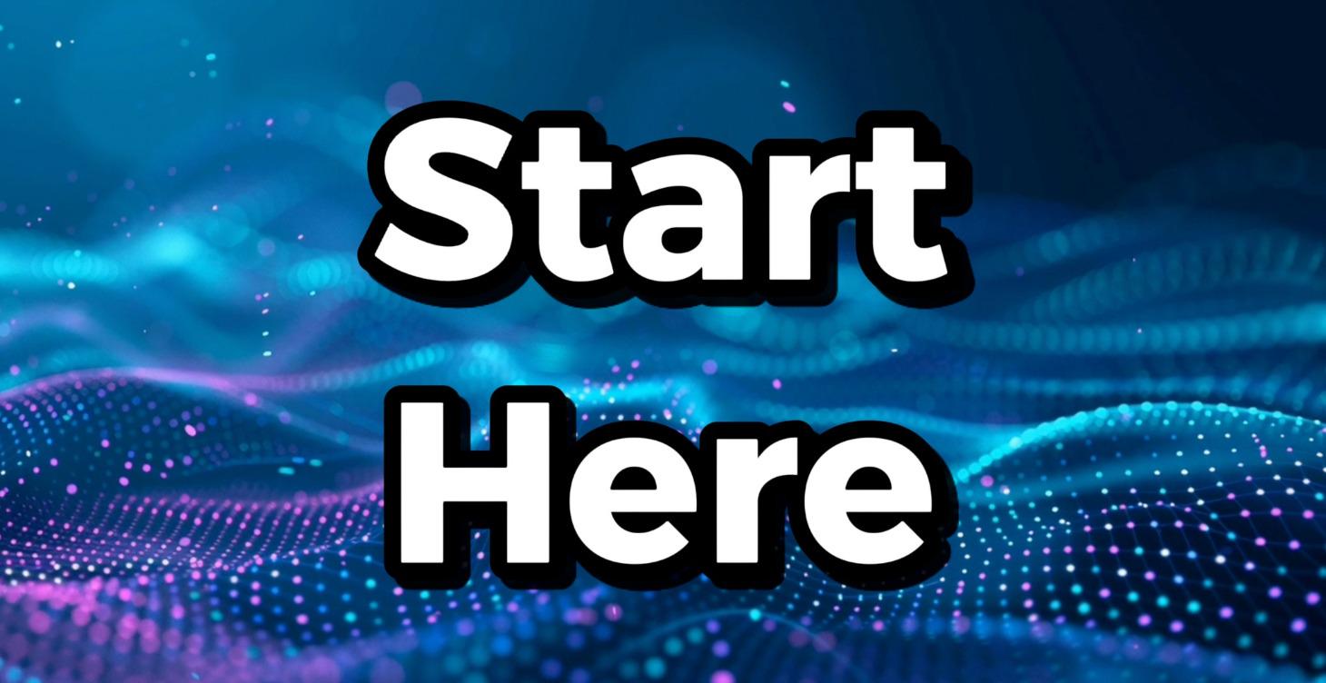 Start here