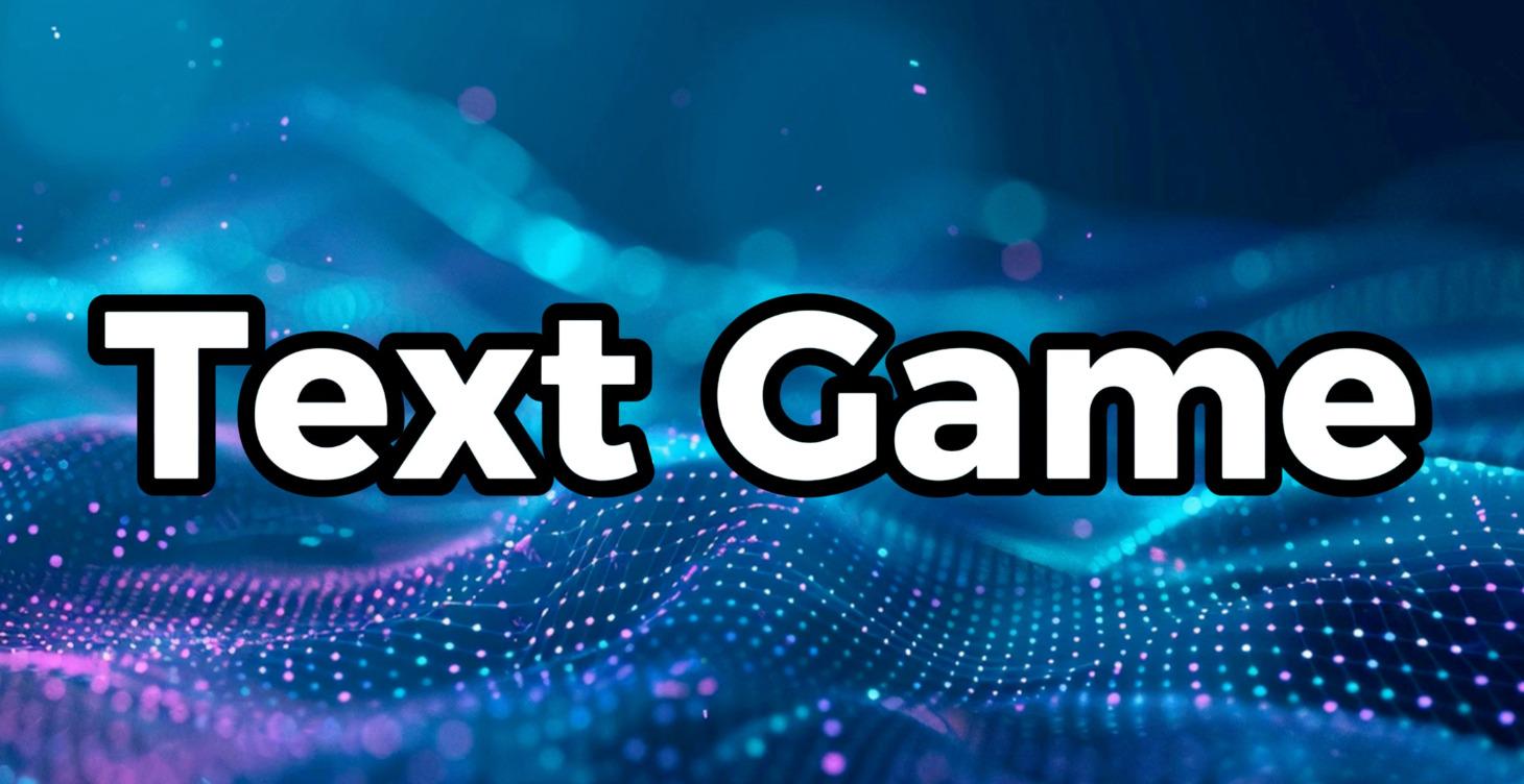 Text Game