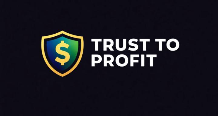 Trust To Profit