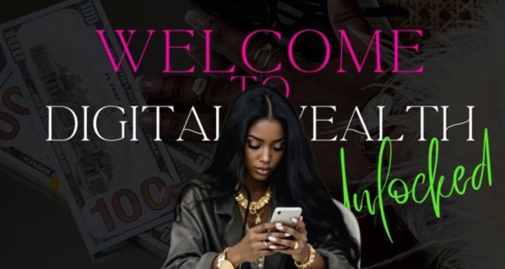 Digital Wealth Unlocked 