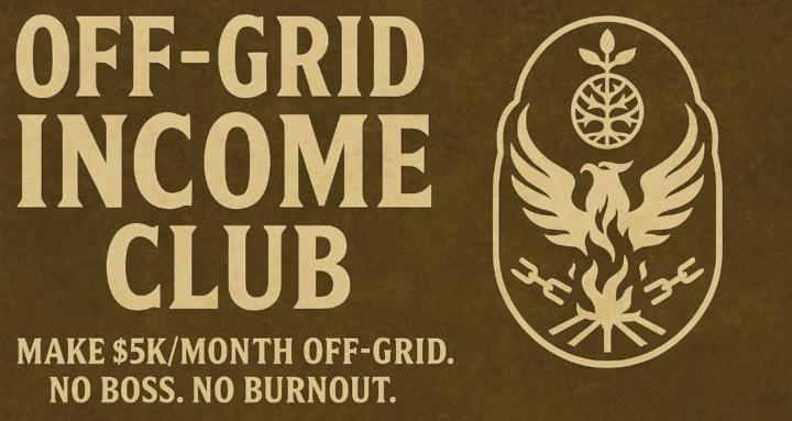 Off-Grid Income Club