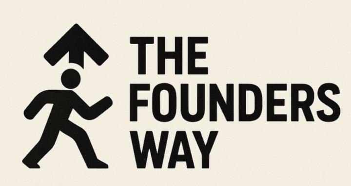 The Founders Way