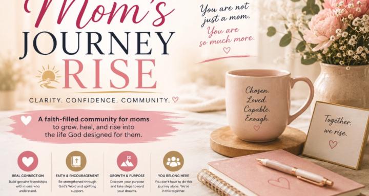 Moms Journey Rise 