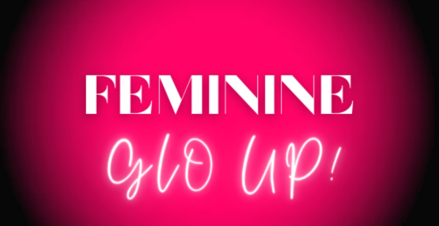 Feminine Starter Guide