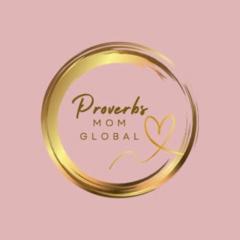 Proverbsmom Global