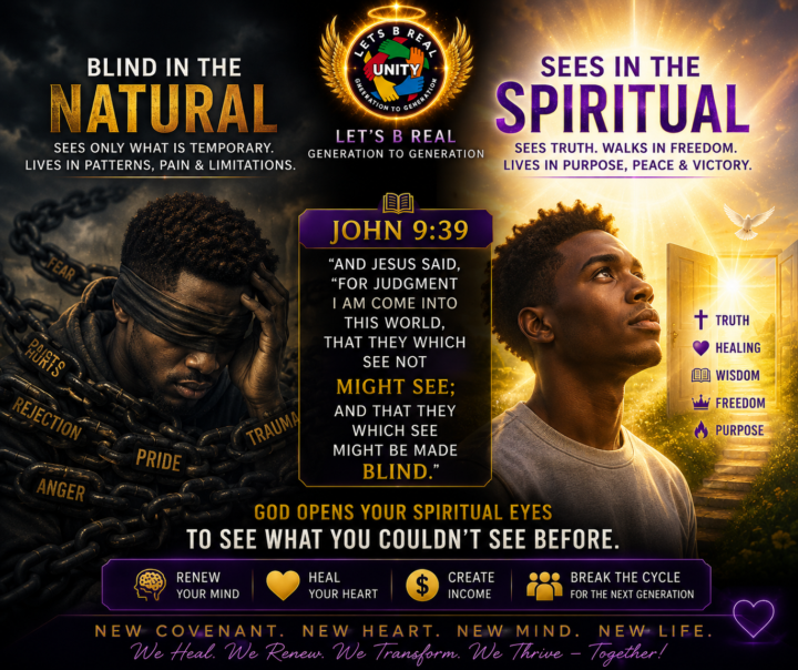 Breaking Cycles: From Spiritual Blindness to Lasting Transformation
