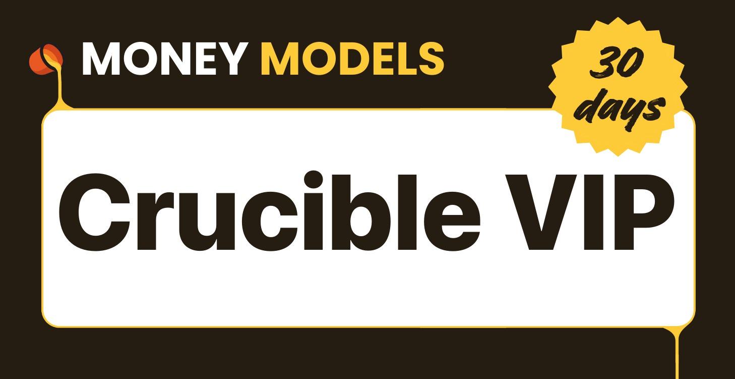 Crucible VIP - Done For You