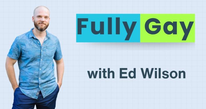 Fully Gay - Be Confidently YOU cover