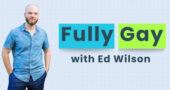 Fully Gay