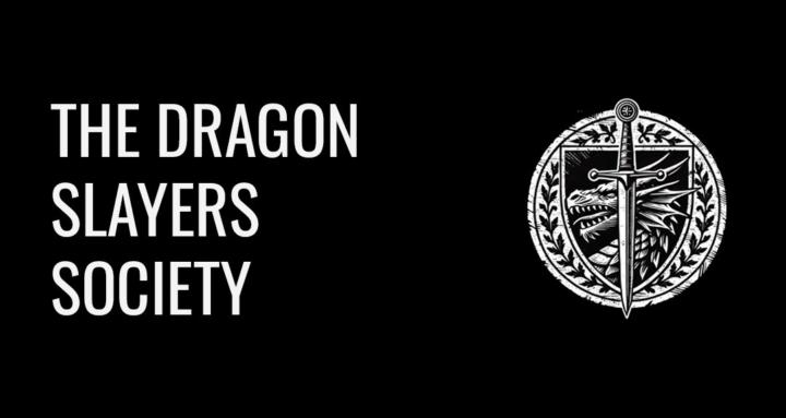 The Dragon Slayers Society