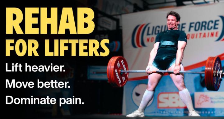 Rehab For Lifters
