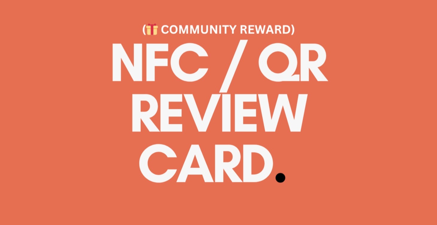 🎁 Community Reward: NFC Review Card