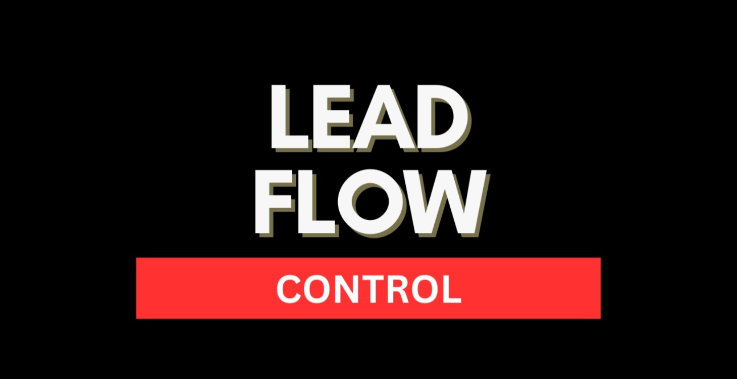 Leadflow Control