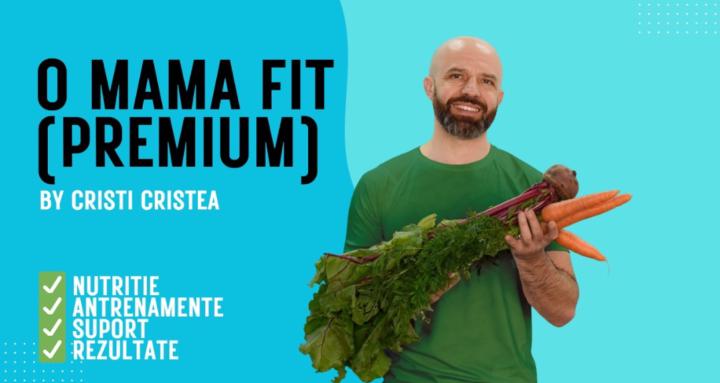 O Mamǎ FIT (PREMIUM)