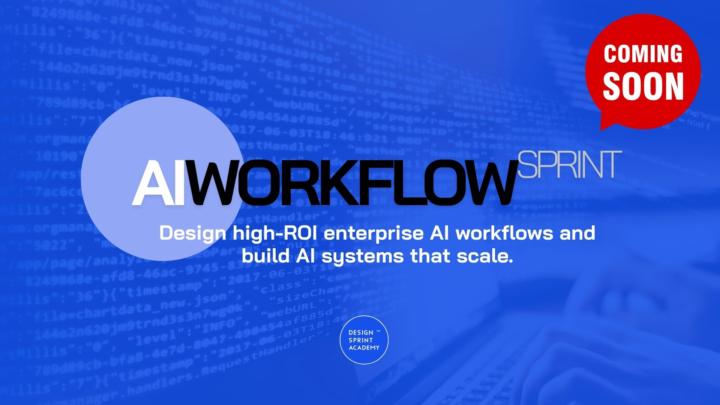A big update to the Design Sprint Format 👉 AI Workflow Sprint