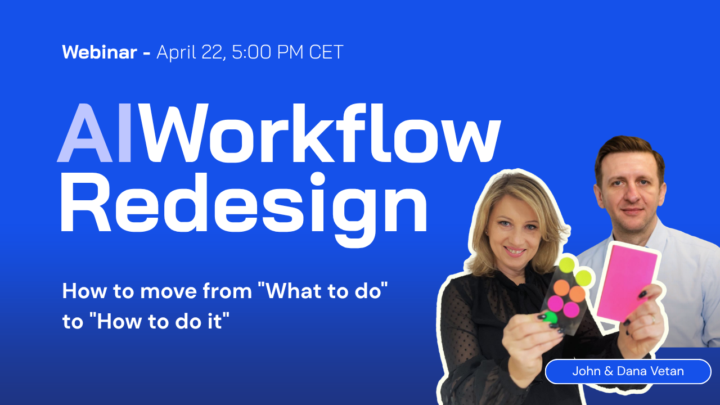 You are invited 💌 Webinar: AI Workflow Redesign ✨ How to move from "What to do" to "How to do it"